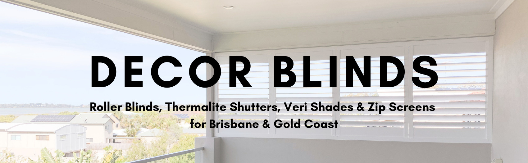 decor blinds brisbane gold coast blinds shutters